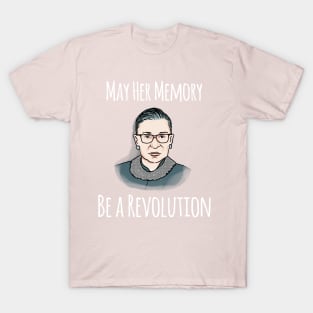 RBG May Her Memory Be a Revolution T-Shirt